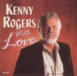 With Love by Kenny Rogers