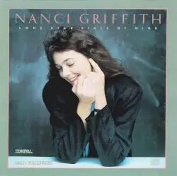 Lone Star State of Mind by Nanci Griffith