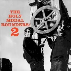 The Holy Modal Rounders 2 by The Holy Modal Rounders