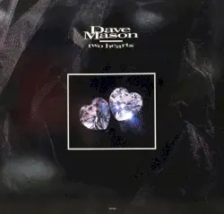 Two Hearts by Dave Mason