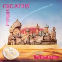 Dub From Creation by Creation Rebel