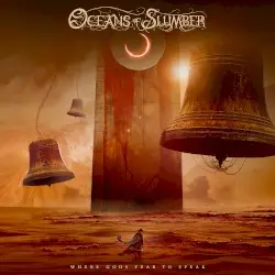 Where Gods Fear to Speak by Oceans of Slumber