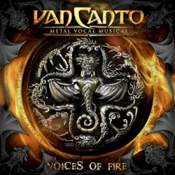 Voices of Fire: Metal Vocal Musical by Van Canto