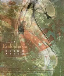 Endophasia - Experiment I by Seido - ASTRO