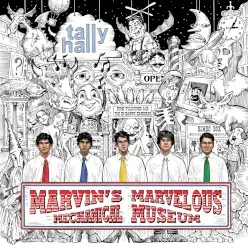Marvin’s Marvelous Mechanical Museum by Tally Hall