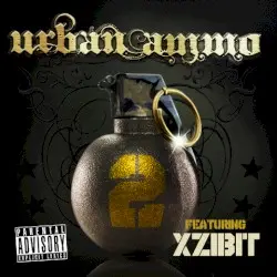 Urban Ammo 2 by Xzibit