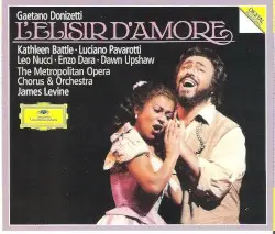 L’elisir d’amore by Gaetano Donizetti; Kathleen Battle, Luciano Pavarotti, Leo Nucci, Enzo Dara, Dawn Upshaw, Metropolitan Opera Chorus & Orchestra, James Levine