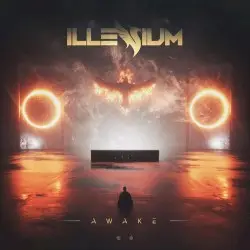 Awake by ILLENIUM