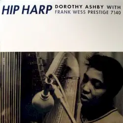 Hip Harp by Dorothy Ashby