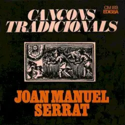 Cançons tradicionals by Joan Manuel Serrat
