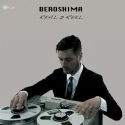 Real 2 Reel by Beroshima