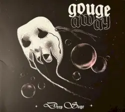 Deep Sage by Gouge Away