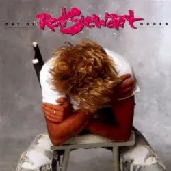 Out of Order by Rod Stewart