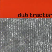 Discrete Recordings by Dub Tractor