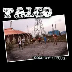 Combat Circus by Talco