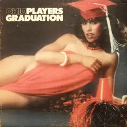 Graduation by Ohio Players