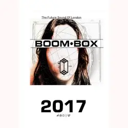 FSOLdigital Presents 2017 Calendar Album by The Future Sound of London