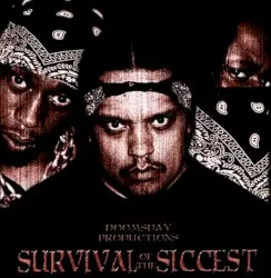 Survival Of The Siccest by Doomsday Productions