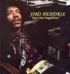 Eyes and Imagination by Jimi Hendrix