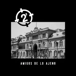 Amigos de lo ajeno by 2 Minutos