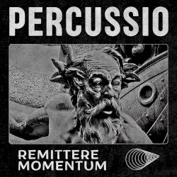PERCUSSIO by Remittere Momentum