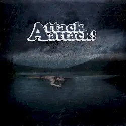 Attack Attack! by Attack Attack!