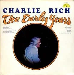 The Early Years by Charlie Rich