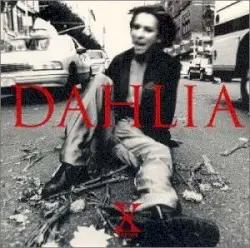 DAHLIA by X JAPAN