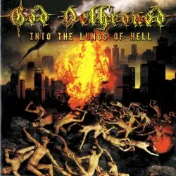 Into the Lungs of Hell by God Dethroned