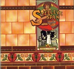 Parcel of Rogues by Steeleye Span