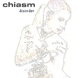 Disorder by Chiasm