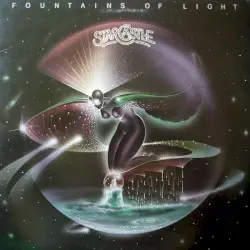 Fountains of Light by Starcastle