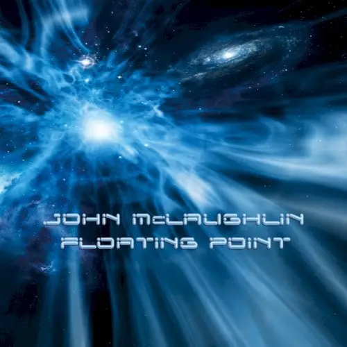Floating Point by John McLaughlin