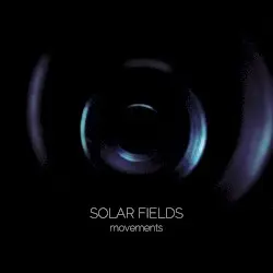 Movements by Solar Fields