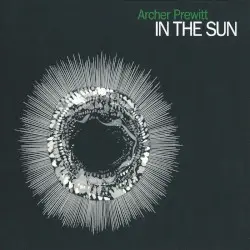 In the Sun by Archer Prewitt