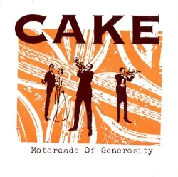Motorcade of Generosity by CAKE