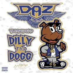 The Adventures of Dilly tha Dogg by Daz Dillinger