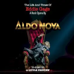 The Life and Times of Eddie Gage by Aldo Nova