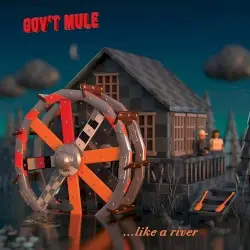 Peace... Like a River by Gov’t Mule