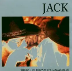 The End of the Way It's Always Been by Jack