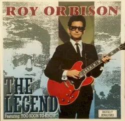 The Legend by Roy Orbison