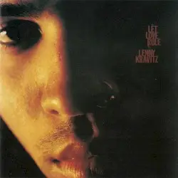 Let Love Rule by Lenny Kravitz