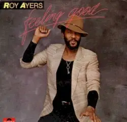 Feeling Good by Roy Ayers