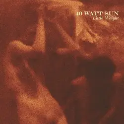 Little Weight by 40 Watt Sun