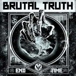 End Time by Brutal Truth