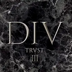 RE-CI-DIV - Session III (Marche ou crève) by Trust