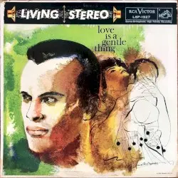Love Is a Gentle Thing by Harry Belafonte
