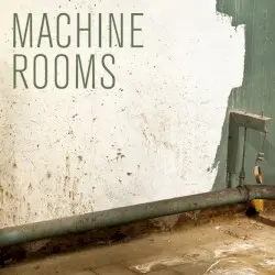 Machine Rooms by Machinefabriek & Sanja Harris