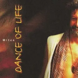 Dance of Life by Miten