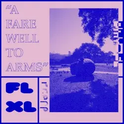 A Farewell to Arms by FL XL
